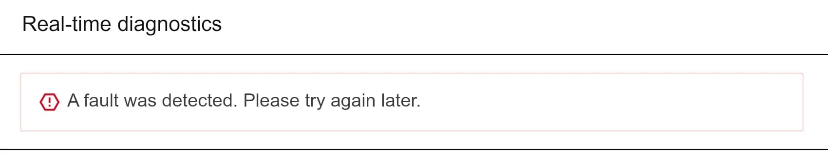 Real-time diagnostics panel reporting that the live query could not be completed and should be retried.
