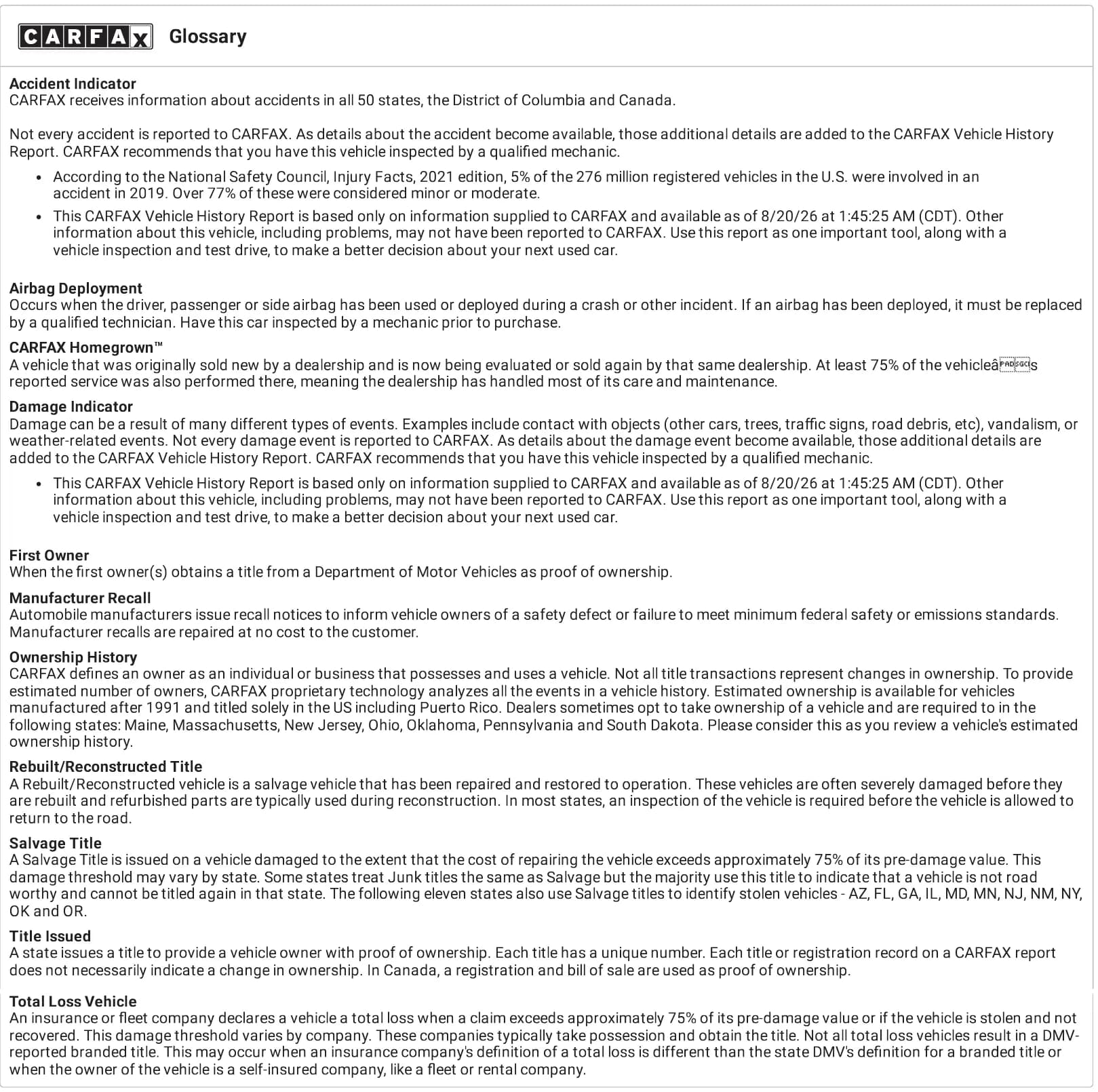 Carfax Glossary defining accident indicator, airbag deployment, Homegrown, damage indicator, first owner, manufacturer recall, ownership history, rebuilt title, salvage title, title issued and total loss.