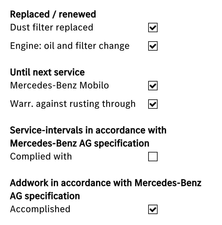 The manufacturer specification column of a dealer record showing dust filter and oil change ticked, Mobilo and rust warranty running until the next service, the service-interval compliance box left unticked, and additional work marked accomplished.