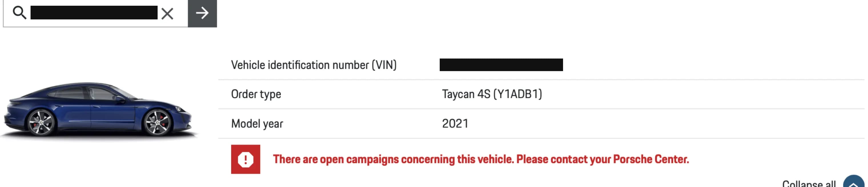 Manufacturer job-management lookup showing a masked VIN, order type Taycan 4S, model year 2021 and a red banner warning that open campaigns concern this vehicle.